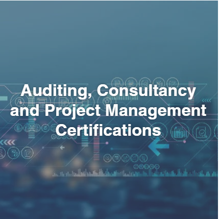 Auditing, Consultancy and Project Management Certifications