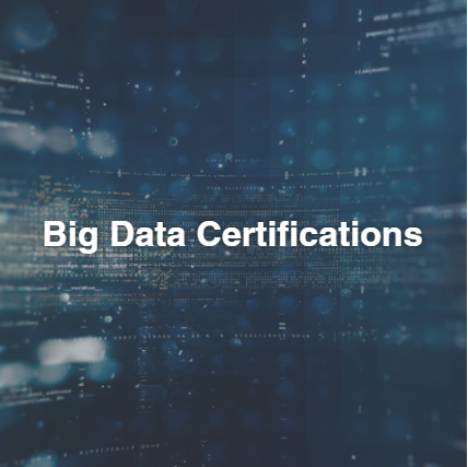 Big Data Certifications