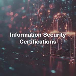 Information Security Certifications