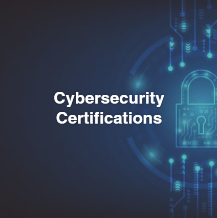 Cybersecurity Certifications